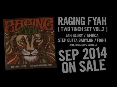 Raging Fyah [ Two 7inch Set Vol.2 - Jah Glory / Step Outta Babylon - ]Corner Stone Music