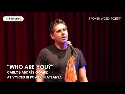 Carlos Andrés Gómez - "Who Are You?" @ Voices In Power | Spoken Word Poetry | Philadelphia 2024