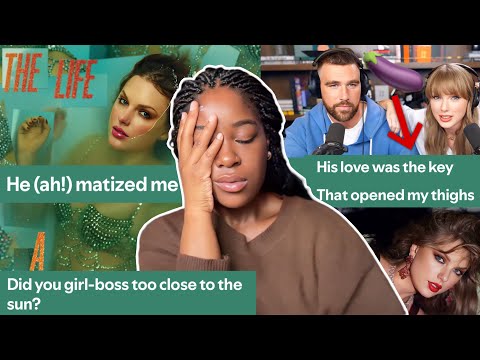 Taylor Swift’s SUPER CRINGE album and lyrics are hurting my head…