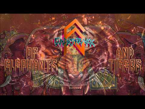 FANDASTRAKK - Of Elephants And Tigers || ORIENTAL DUBSTEP