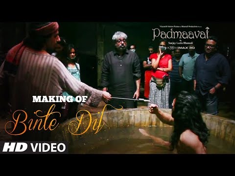 Making of Binte Dil Video Song | Padmaavat | Ranveer Singh | Jim Sarbh | Sanjay Leela Bhansali