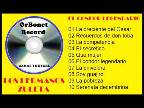 EL CÓNDOR LEGENDARIO - Los Hermanos Zuleta