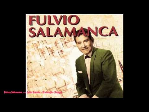 Fulvio Salamanca - c. Julio Rodolfo - El Abrojito