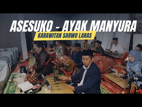 LADRANG ASESUKO ~ AYAK AYAK Sl.Myr ,KAR. SARWO LARAS WATES JENANGAN PONOROGO