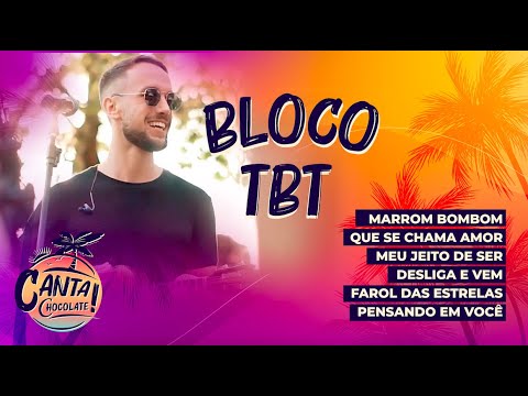 Grupo Chocolate - Marrom Bombom / Que Se Chama Amor / Farol da Estrelas / Pensando em Você