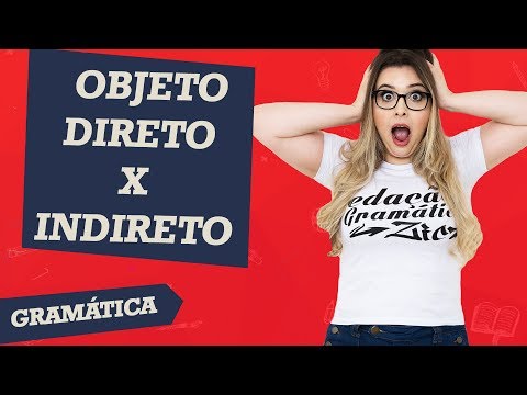 OBJETO DIRETO E INDIRETO - Profa. Pamba