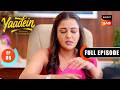 Episode 86 Dr Sunny S Dangerous Game Yaadein Full Episode 14 Jul 2026