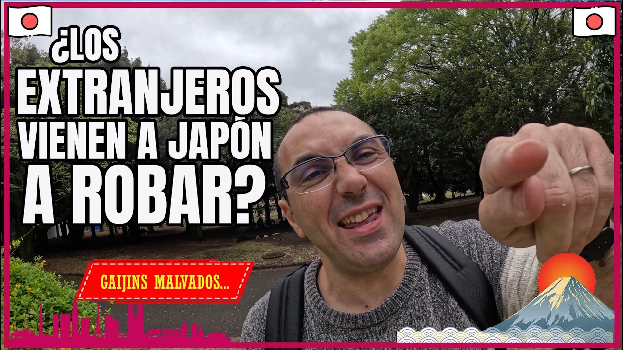 ¿Los extranjeros vienen a Japón a robar? ¿Que piensan los japoneses...?
