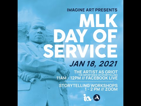 MLK Day of Service: The Artist As Griot