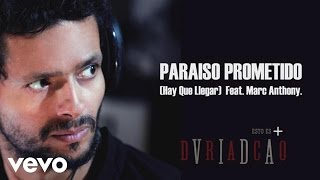 Draco Rosa - Paraíso Prometido (Hay Que Llegar) (Cover Audio) ft. Marc Anthony