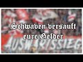 Schwaben versauft eure Gelder | VfB Stuttgart Fangesang