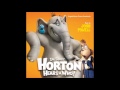 Symphonophone Horton Hears A Who John Powell