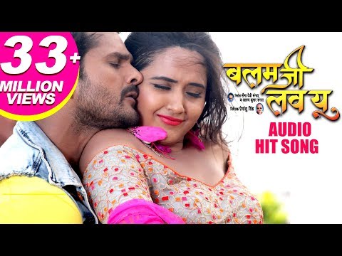 Daal De Kewadi Mein Killi | BALAM JI LOVE YOU | Khesari Lal Yadav, Kajal Raghwani, Priyanka Singh