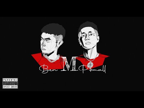 P$mall - M ft. Ben (Prod.By AOQUADI)