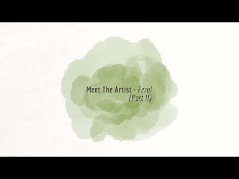 WAX2WAX 91 - Meet The Artist: Feral (Part II)