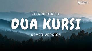 Download lagu Dua Kursi – Rita Sugiarto | Cover By Nirama Musik mp3 Download lagu Dua Kursi – Rita Sugiarto | Cover By Nirama Musik mp3
