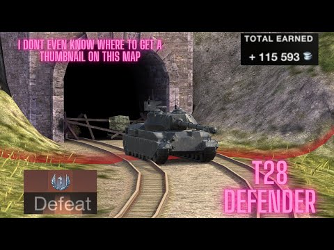 T28 defender :(