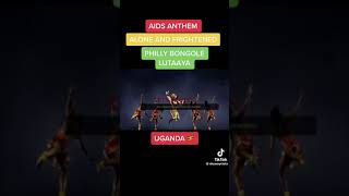HIV/AIDS ANTHEM: Philly Bongoley Lutaya: Alone and Frightened.#Uganda #HIV/AIDS #findacoach #Hero