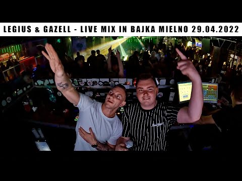 Legius & Gazell - Majówka 2022 @ Bajka Mielno - 29.04.2022