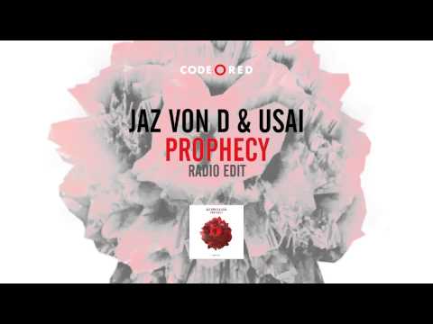 Jaz Von D & USAI - Prophecy // OUT NOW