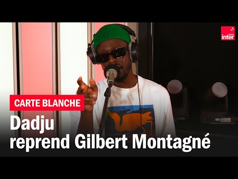 Dadju reprend "J'ai le blues de toi" de Gilbert Montagné - La carte blanche