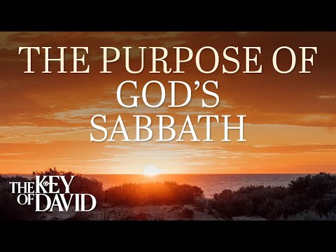 The Purpose of God's Sabbath 