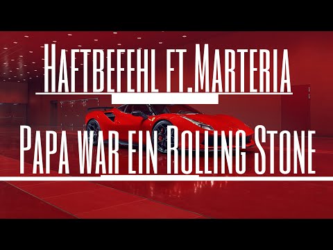 Haftbefehl x Marteria - PAPA WAR EIN ROLLING STONE (MUSIKVIDEO )