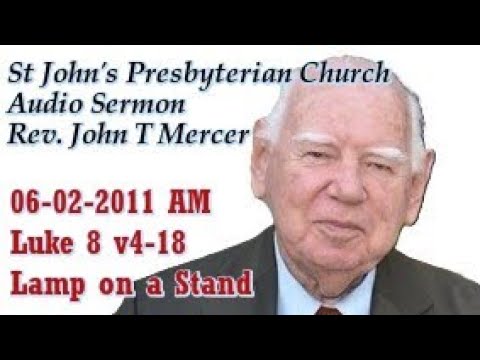 06 02 2011 Rev. John Mercer  MORNING SERMON, St John's Annerley Presbyterian Church