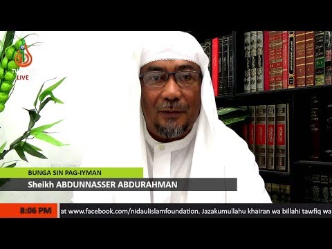 Bunga sin Pag iyman (Part 126) - Sheikh Abdunnasser Abdurahman (Tausug)