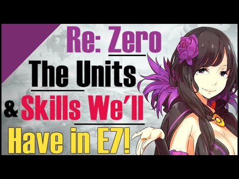 Re: Zero Collab! The Heroes & Skills We're Getting in Epic 7