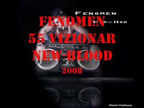 55 VIZIONAR FENOMEN (kush eshte bitch!) 2008 (Kombinat RapCity)