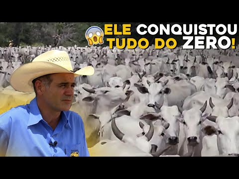 Conheça o fazendeiro que era pobre e hoje tem 20 mil cabeças de gado!