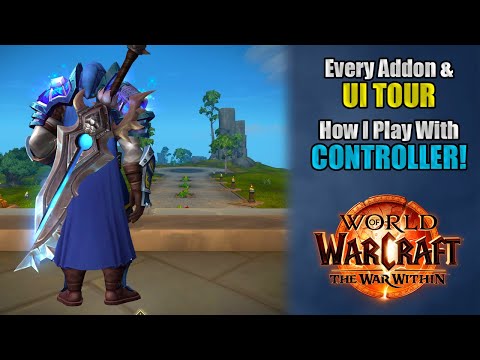 WoW UI Tour 2025 | Every Addon I Use + How I Play With a Controller