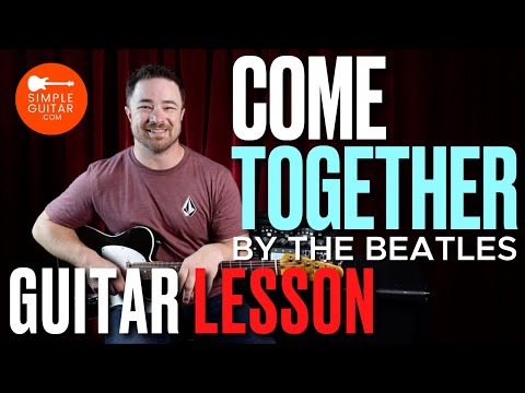 Come Together by The Beatles Guitar Lesson for Beginners