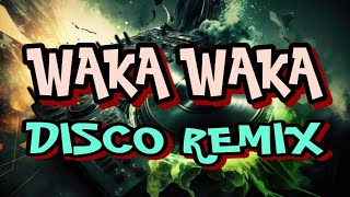 Download lagu WAKA WAKA X SHAKIRA [ DISCO REMIX 2024 ] [ DJ REX TAMBOK REMIX  [ KMC DJSS ] mp3