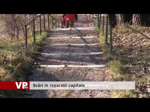 Scări în reparații capitale
