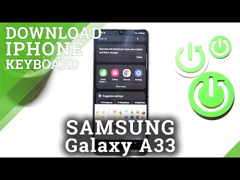 Install iPhone Keyboard on Samsung Galaxy A33 / IOS style keyboard for Samsung Galaxy A33