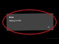 Fix Mortal Kombat Waiting For Wifi Problem Solve