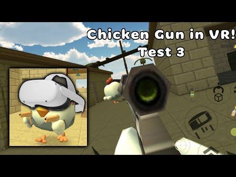 Chicken Gun VR MOD | Test 3