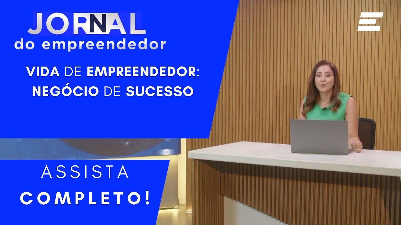 JORNAL DO EMPREENDEDOR 3ª EDIÇÃO (21/02/24)