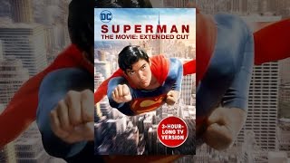 Superman The Movie: Extended Cut