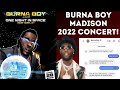 Burna Boy Set For 2022 'Madison Square Garden' Concert | Can Odogwu Sell Out MSG?