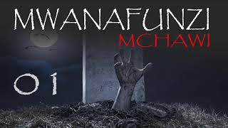 MWANAFUNZI MCHAWI - 1 | Simulizi Mix #simulizi ya kusisimua na Felix Mwenda