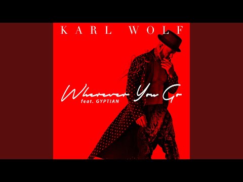 Wherever You Go (Remix) (Feat. Gyptian)