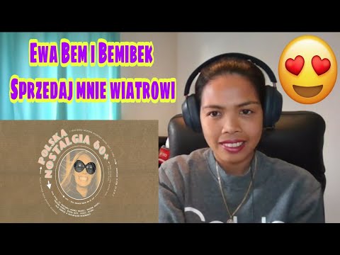 Ewa Bem i Bemibek - Sprzedaj mnie wiatrowi | REACTION