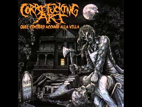 Corpsefucking Art - Cemetery by the House