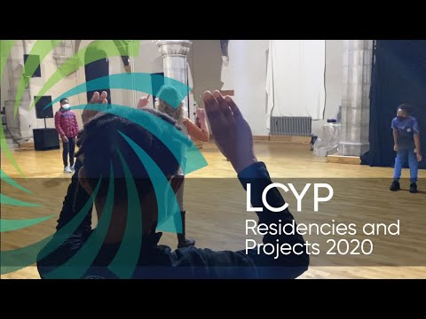 LCYP Residencies and Projects 2020