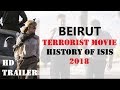 Beirut 2018 Trailer Full HD Movie