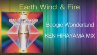 Earth Wind &amp; Fire - Boogie Wonderland (KEN HIRAYAMA MIX)