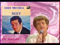 EDDY MITCHELL : ALICE